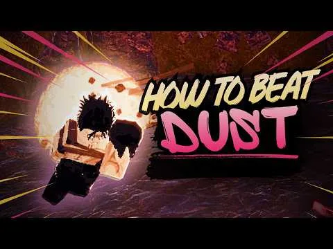 Poster for A Detailed guide on how to beat DUST [Forgotten Stories]